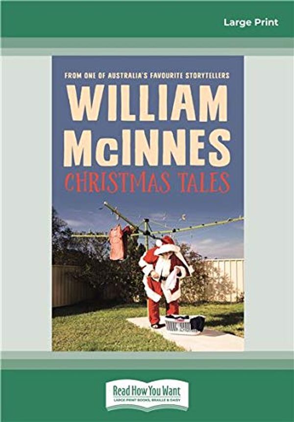 Cover Art for 9780369359643, Christmas Tales by William McInnes