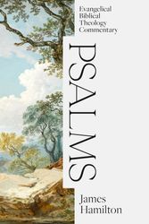 Cover Art for 9781683595649, Psalms Two Volume Set: Evangelical Biblical Theology Commentary by Hamilton Jr, James M