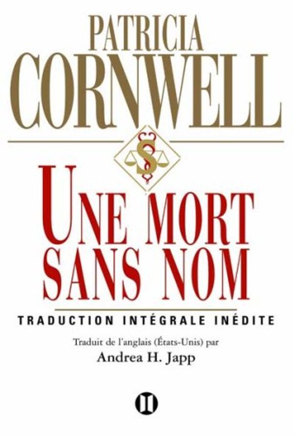 Cover Art for 9782848930350, Une mort sans nom by Patricia Cornwell