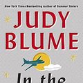 Cover Art for 9781101973424, In the Unlikely Event by Judy Blume