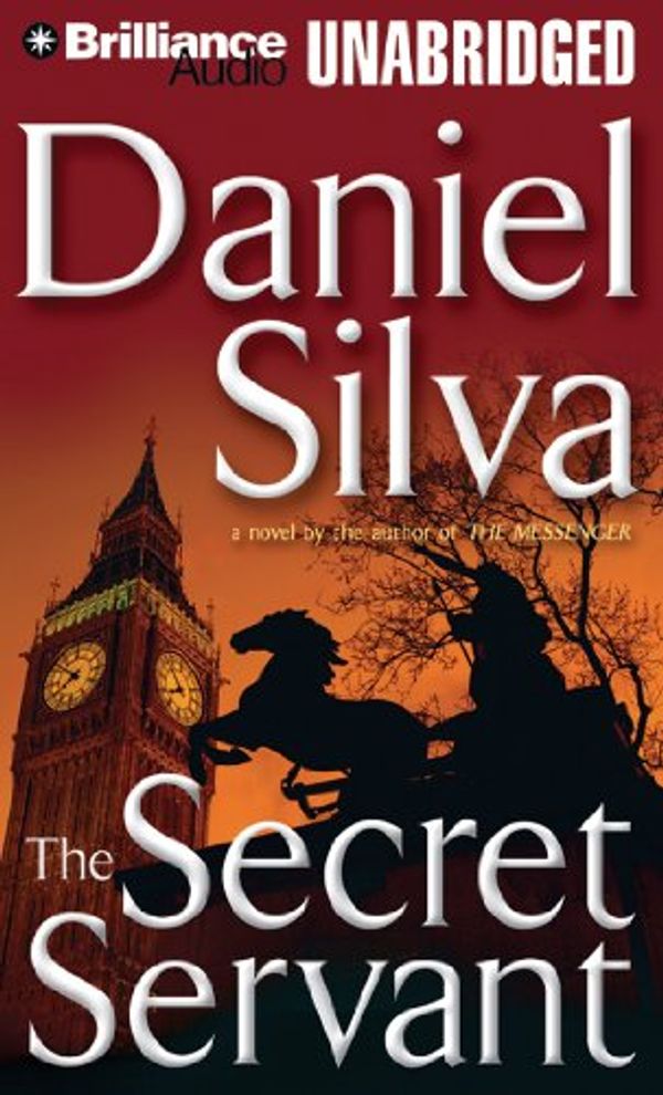 Cover Art for 9781469272092, The Secret Servant by Daniel Silva