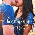 Cover Art for B08NC22H2K, Becoming Us by Weaver, Jaycee, Faulk, Jenn