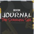 Cover Art for 9781712474754, Book Journal: The Starless Sea: A Novel by Erin Morgenstern by Vooyc Media