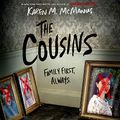 Cover Art for B085F232ZL, The Cousins by Karen M. McManus
