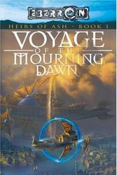 Cover Art for 9780786940066, Voyage Of The Mourning Dawn by Rich Wulf