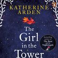 Cover Art for 9781785031076, The Girl in The Tower: (Winternight Trilogy) by Katherine Arden