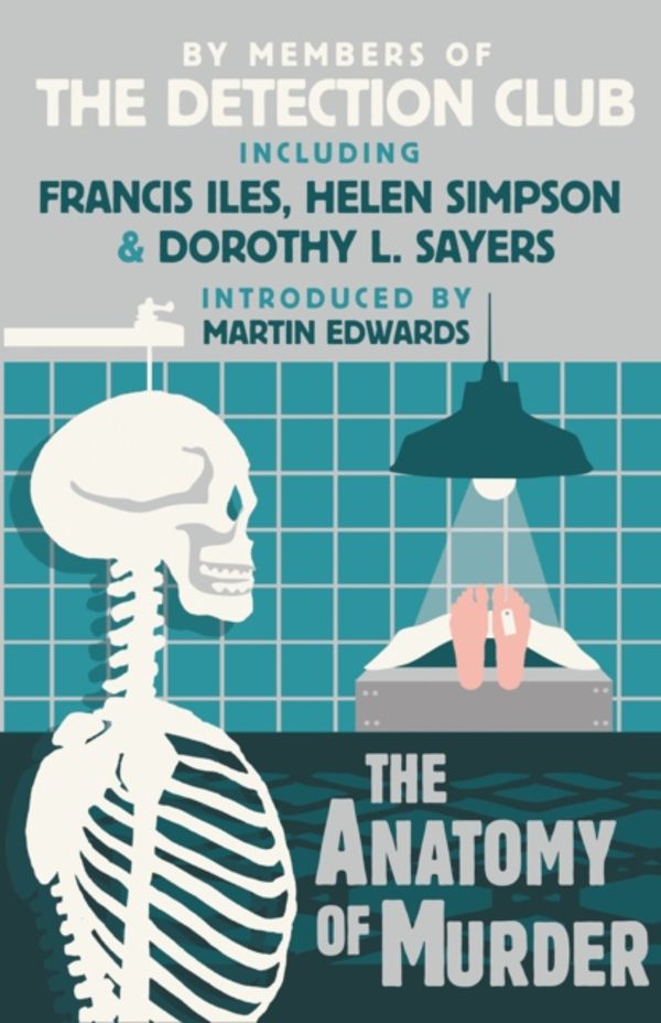 Cover Art for 9780007569700, The Anatomy of Murder by The Detection Club