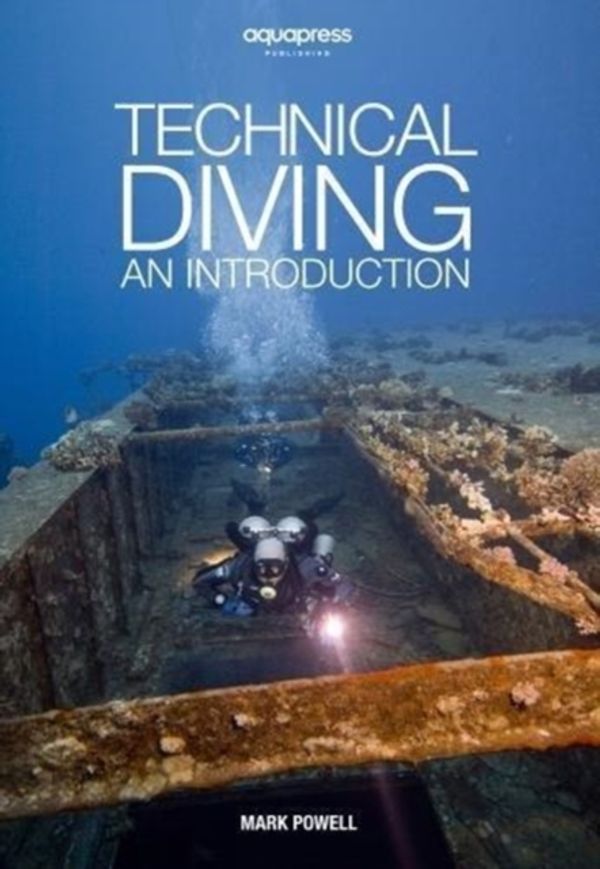 Cover Art for 9781905492312, Technical Diving by Mark Powell
