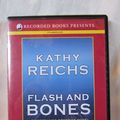 Cover Art for B0071UAF6G, Flash and Bones by Kathy Reichs Unabridged MP3 CD Audiobook (Temperance Brennan Thriller Series) by Kathy Reichs