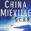 Cover Art for 9780330392907, The Scar by China Mieville