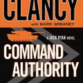 Cover Art for 9781410464972, Command Authority by Tom Clancy