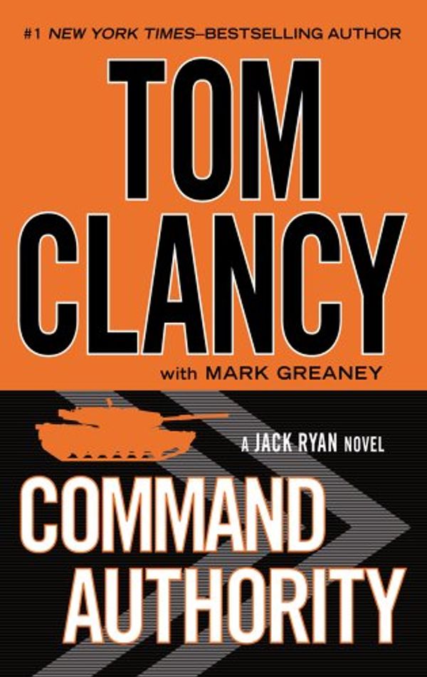 Cover Art for 9781410464972, Command Authority by Tom Clancy