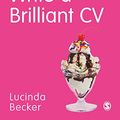 Cover Art for B082DLX57D, Write a Brilliant CV (Super Quick Skills) by Lucinda Becker