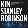 Cover Art for B00SHL3U9W, Aurora by Kim Stanley Robinson