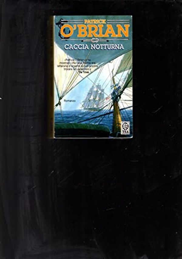 Cover Art for 9788850209040, Caccia notturna by O'Brian, Patrick