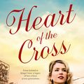 Cover Art for 9781489251374, Heart Of The Cross by Emily Madden