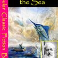 Cover Art for 1230000111354, The Old Man and the Sea by Ernest Hemingway