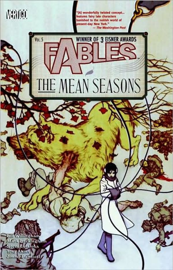 Cover Art for 9781401236069, Fables Vol. 5: The Mean Seasons by Bill Willingham