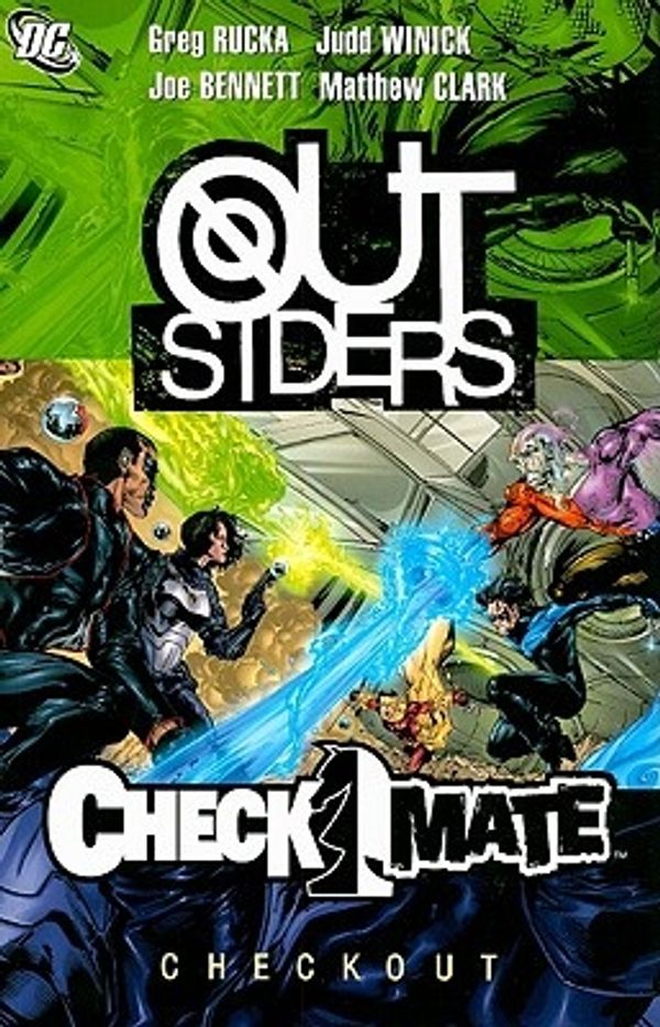 Cover Art for 9781401216238, Outsiders and Checkmate: Checkout by Judd Winick, Greg Rucka
