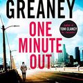 Cover Art for B07SZL7M5C, One Minute Out by Mark Greaney