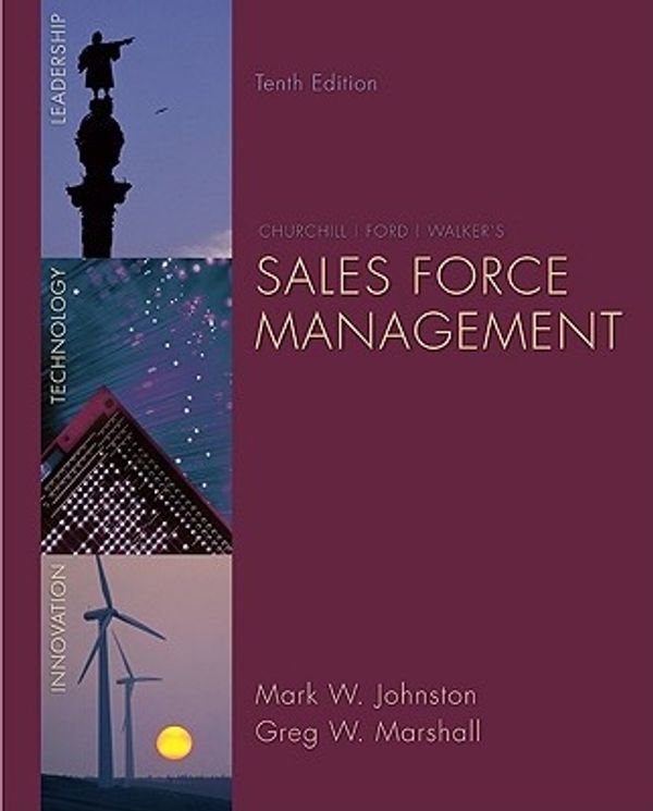 Cover Art for 9780073404851, Sales Force Management by Mark Johnston, Greg Marshall