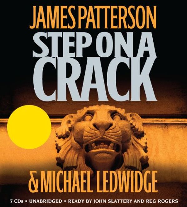 Cover Art for 9781594836275, Step on a Crack by James Patterson, Michael Ledwidge