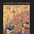 Cover Art for 9780822347378, A Century of Revolution by Gilbert M. Joseph