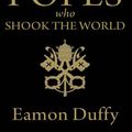 Cover Art for 2370004039886, Ten Popes Who Shook the World by Eamon Duffy