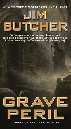 Cover Art for 9780451458445, Grave Peril by Jim Butcher
