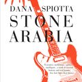 Cover Art for 9781921758904, Stone Arabia by Dana Spiotta