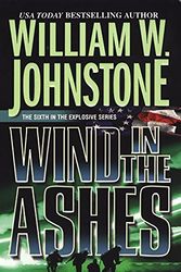 Cover Art for 9780786019625, Wind in the Ashes by William W Johnstone
