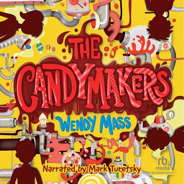 Cover Art for 9781449866860, The Candymakers by Wendy Mass