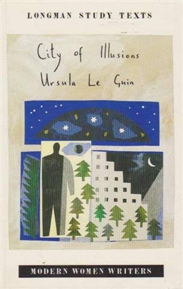 Cover Art for 9780582025165, City of Illusions by le Guin, Ursula, McGrane, Elaine