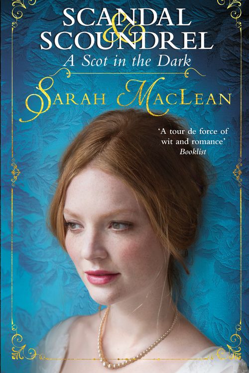 Cover Art for 9780349409740, A Scot in the Dark by Sarah MacLean