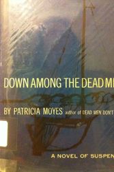 Cover Art for B001Q6C4LU, DOWN AMONG THE DEAD MEN by Patricia Moyes