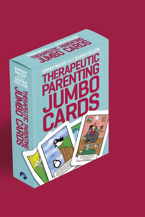 Cover Art for 9781787757769, Therapeutic Parenting Jumbo Cards by Kath Grimshaw, Sarah Naish, Sarah Dillon