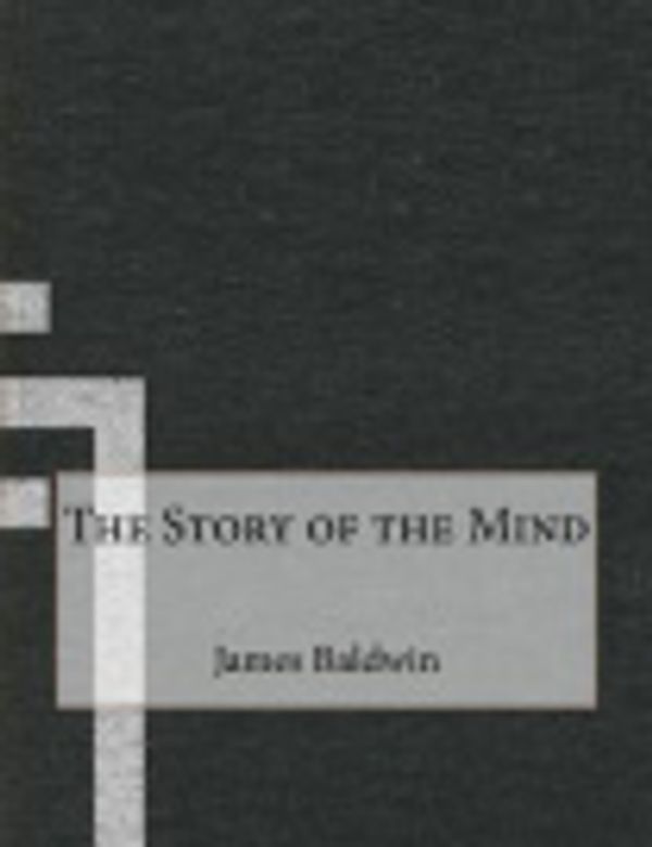 Cover Art for 9781522760252, The Story of the Mind by James Mark Baldwin