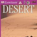 Cover Art for 9780789458629, Eyewitness: Desert by Miranda Macquitty