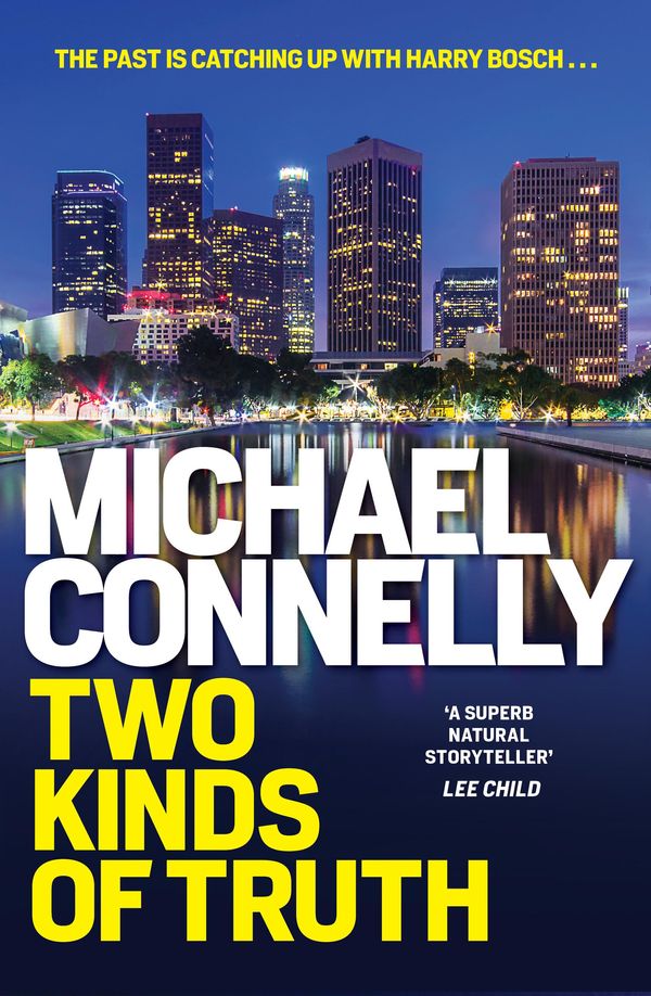 Cover Art for 9781760639556, Two Kinds of TruthHARRY BOSCH by Michael Connelly