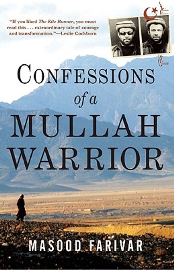 Cover Art for 9780802144546, Confessions of a Mullah Warrior by Masood Farivar
