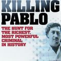 Cover Art for 9781843546511, Killing Pablo by Mark Bowden