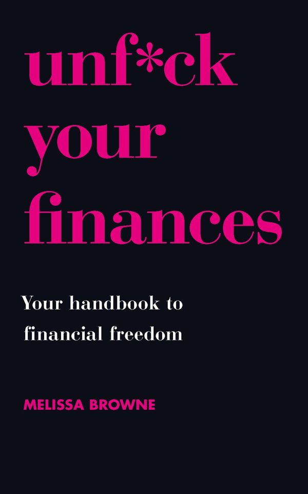 Cover Art for 9781409187189, Unf*ck Your Finances by Melissa Browne