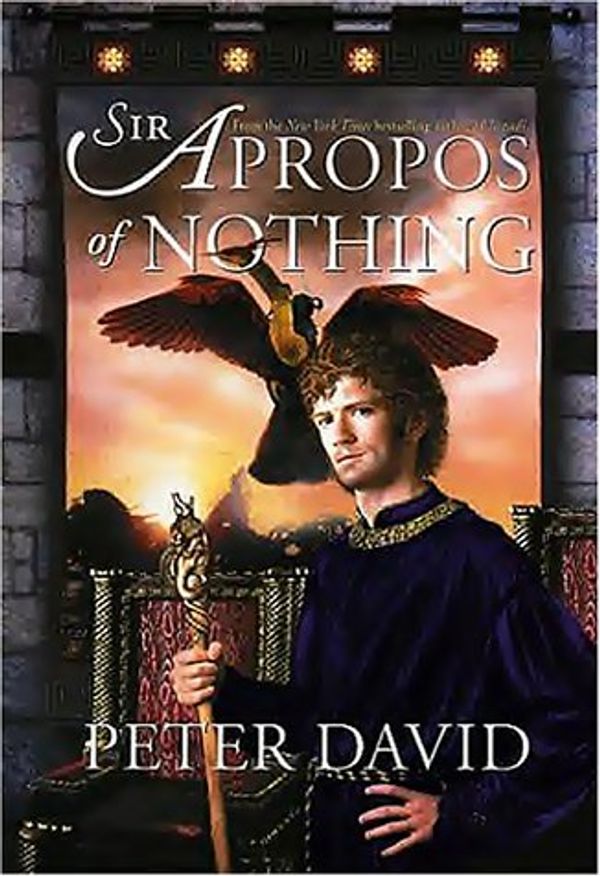 Cover Art for 9781575110929, Sir Apropos of Nothing by Peter David