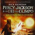 Cover Art for 9788804608400, La maledizione del titano. Percy Jackson e gli dei dellOlimpo by Rick Riordan