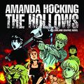 Cover Art for 9781606904718, Amanda Hocking's The Hollows by Amanda Hocking, Tony Lee
