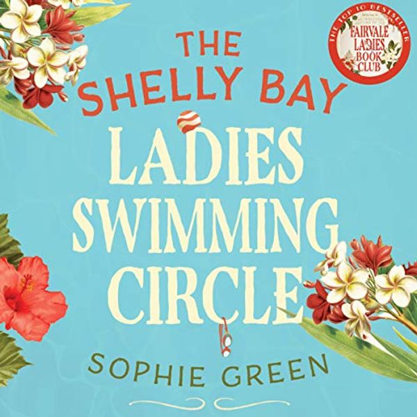 Cover Art for B07QB1RNQG, The Shelly Bay Ladies Swimming Circle by Sophie Green