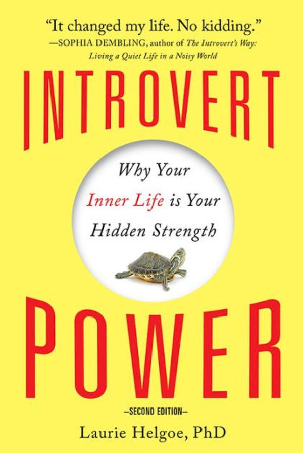 Cover Art for 9781402234323, Introvert Power by Laurie Helgoe
