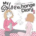 Cover Art for 9781626929999, My Solo Exchange Diary Vol. 2 (My Lesbian Experience with Loneliness) by Nagata Kabi