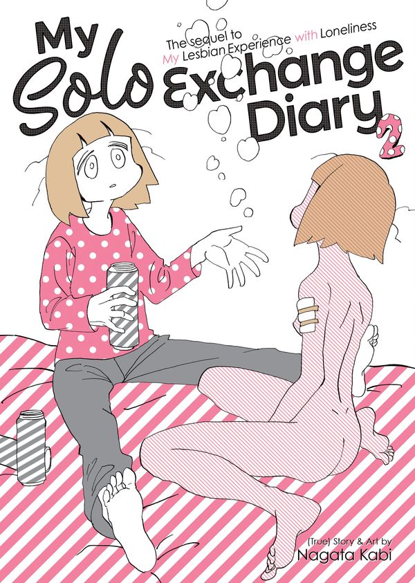 Cover Art for 9781626929999, My Solo Exchange Diary Vol. 2 (My Lesbian Experience with Loneliness) by Nagata Kabi