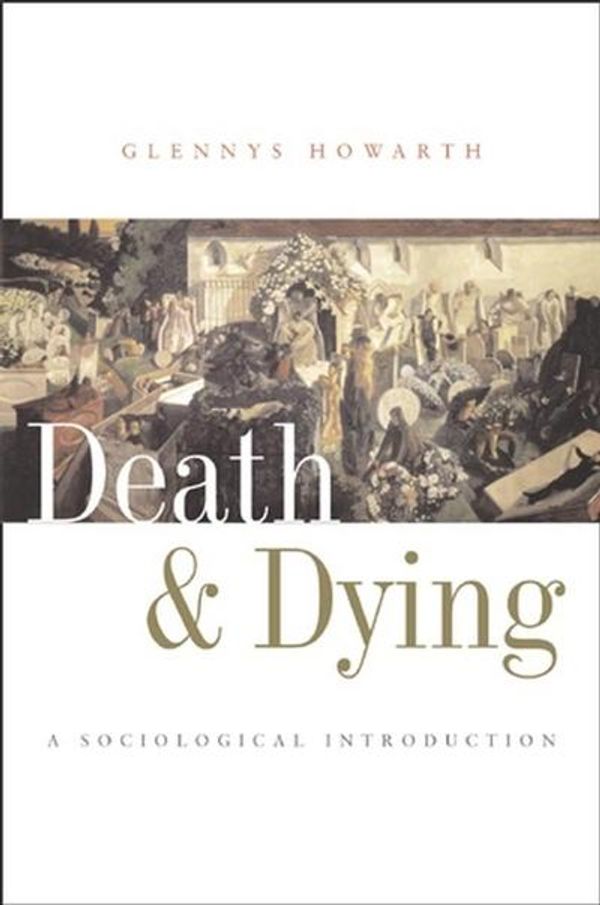 Cover Art for 9780745625331, Death and Dying by Glennys Howarth